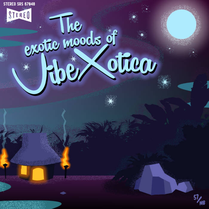 The Exotic Moods of VibeXotica
